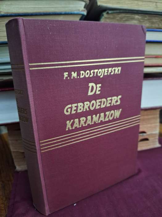 F.M. Dostojefski DE GEBROEDERS KARAMAZOW. achtste druk - Translated by Dr A Kosloff into Dutch