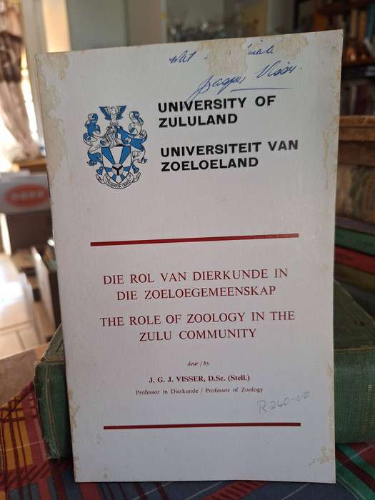 SIGNED/University of Zululand/Universiteit van Zoeloeland deur JGJ Visser Prof in Dierkunde.1972