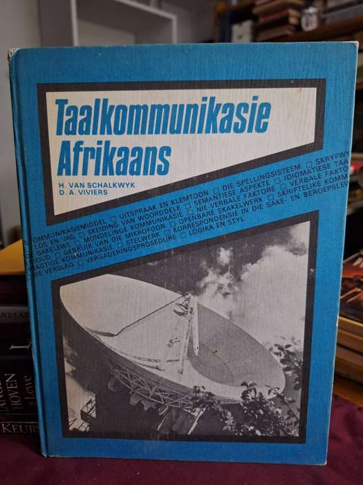 Taalkommunikasie Afrikaans - H van Schalkwyk && D A Viviers. 1977 edition and rare/Language