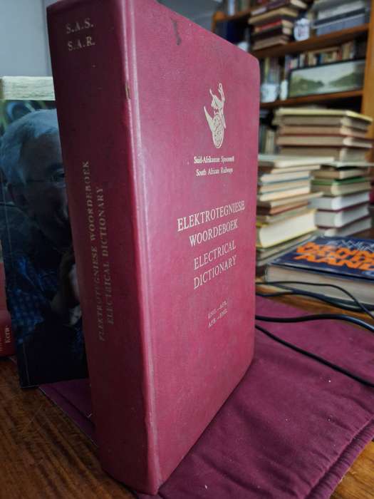 Suid-Afrikaanse Spoorwee ELEKTROTEGNIESE WOORDEBOEK Bilingual English/Afrikaans, 1966