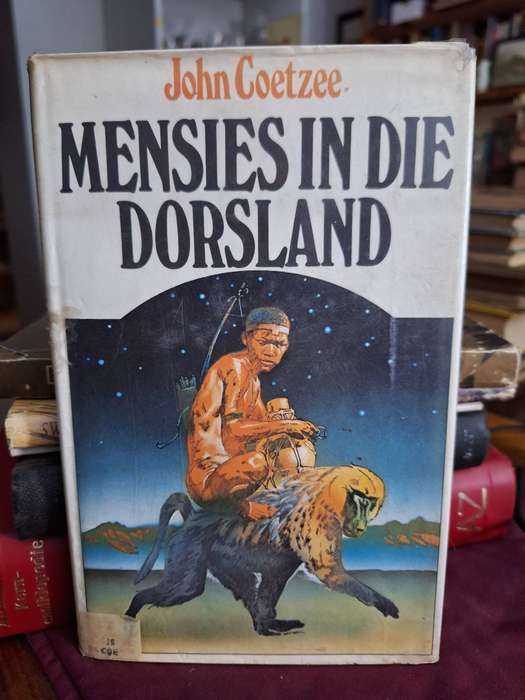 John Coetzee MENSIES IN DIE DORSLAND -Very scarce first edition 1975.