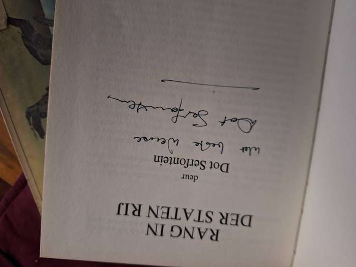 SIGNED - Dot Serfontein - Rang in der Staten Rij. Roamn oor 2de Vryheidsoorlog. 1979 first edition.