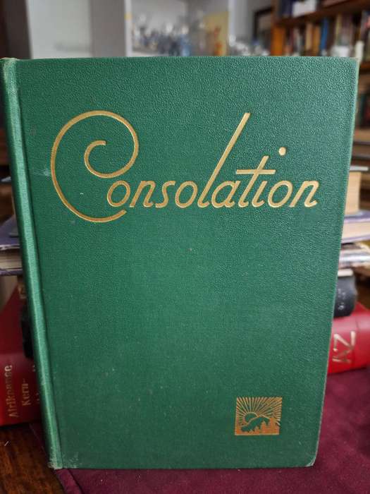 CONSOLATION - compiled by Mrs. Chas E. Cowman 1932.