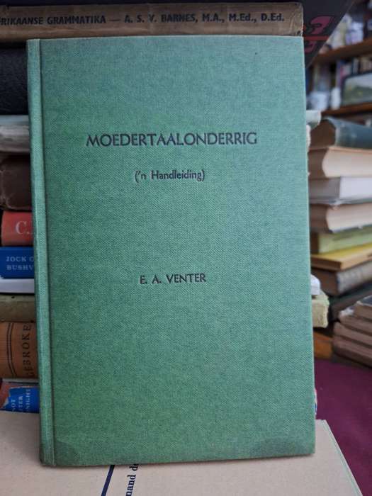 MOEDERTAALONDERIG (n Handleiding) EA VENTER - 1963 Language Studies