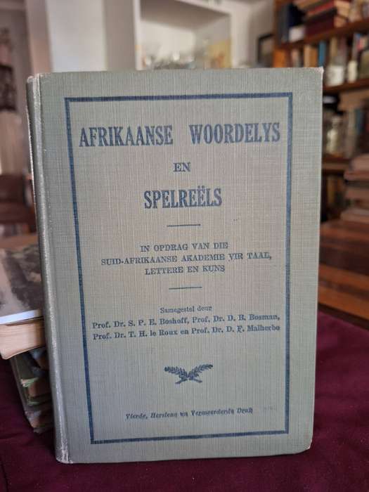 AFRIKAANSE WOORDELYS&SPELREELS/Akademie vir taal,lettere en kuns/1931-SPE Boshoff&others. Language