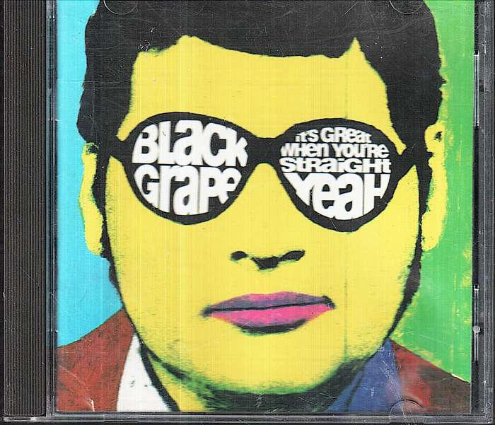 Black Grape - It's Great When You're Straight...Yeah CD
