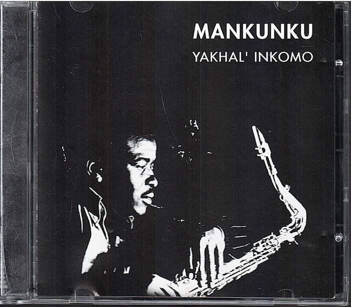 Mankunku - Yakhal' Inkomo CD