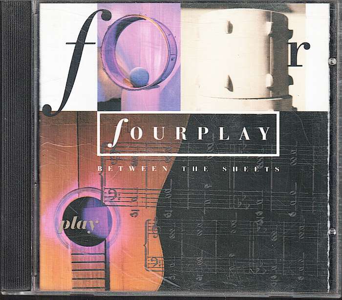 Fourplay - Between the Sheets CD