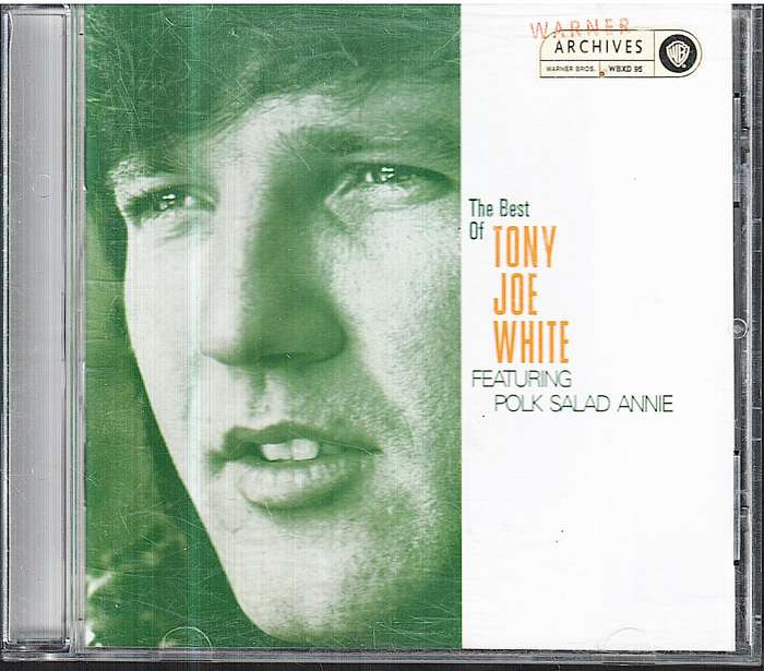 Tony Joe White - The Best of Tony Joe White (featuring Polk Salad Annie) CD
