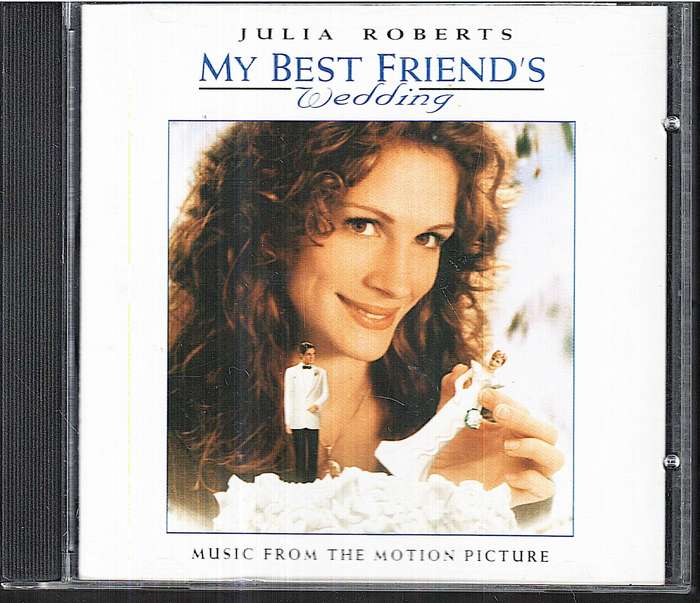 Various - My Best Friend's Wedding (Music From The Motion Picture) CD