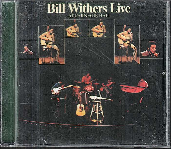 Bill Withers - Live at Carnegie Hall CD