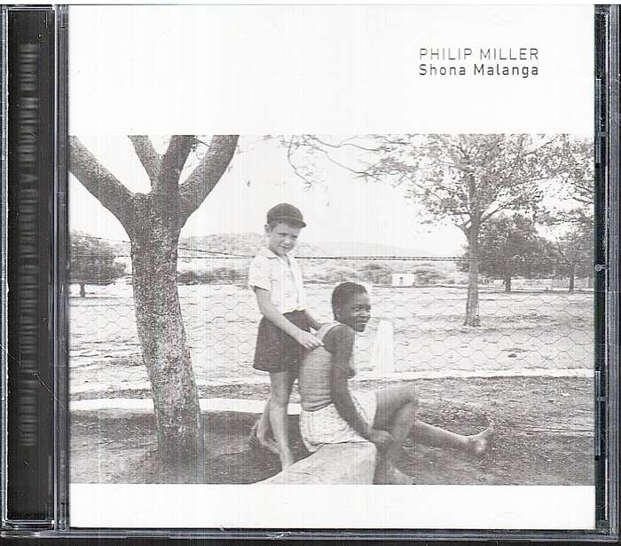 Philip Miller - Shona Malanga CD