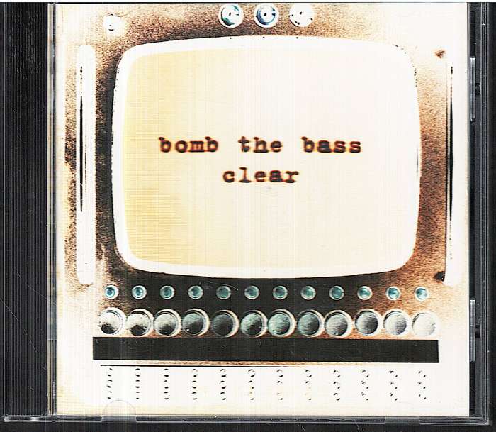Bomb the Bass - Clear CD