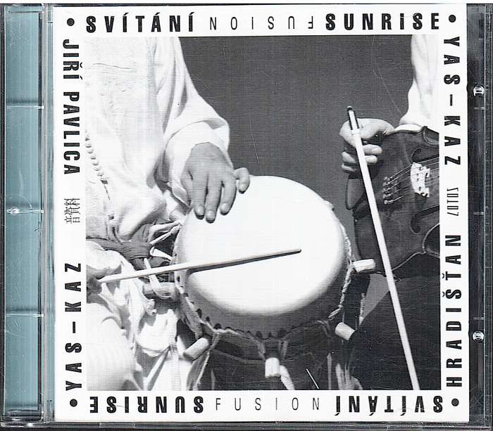 Yas-Kaz, Jiří Pavlica, Hradišťan - Svítání  Fusion Sunrise CD