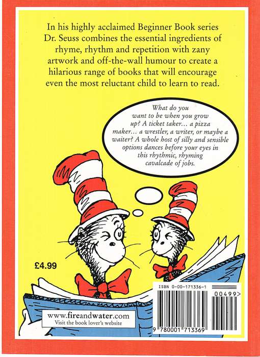 Maybe You Should Fly A Jet! Maybe You Should Be A Vet!  - Dr Seuss (Writing as Theo LeSieg)