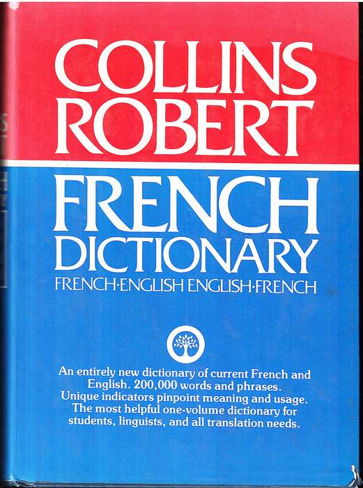 Collins Robert French Dictionary [French-English, English-French]