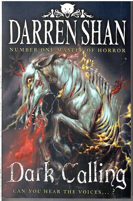 The Demonata 09: Dark Calling - Darren Shan