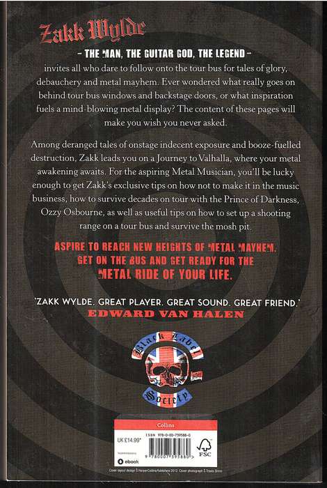 Bringing Metal to the Children: The Complete Berzerker's Guide to World Tour Domination - Zakk Wylde