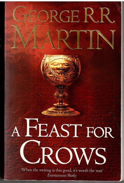 A Song of Ice and Fire 04: A Feast for Crows - George RR Martin