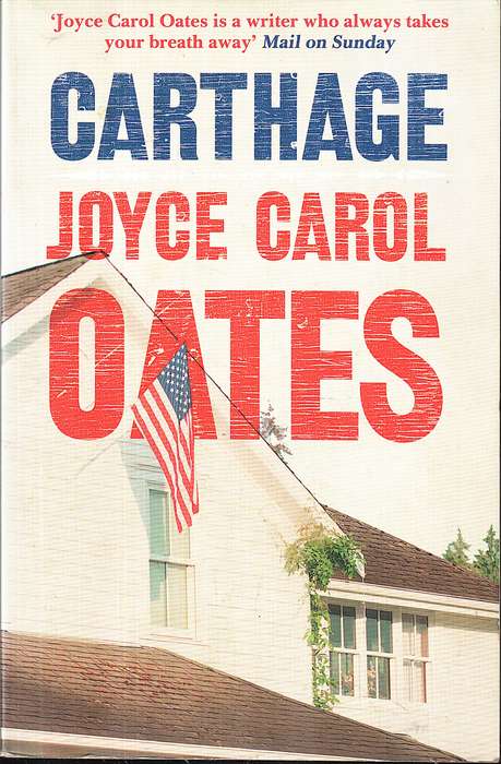 Carthage - Joyce Carol Oates