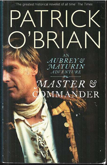 Master & Commander - Patrick O'Brian [Aubrey & Maturin Book 1]