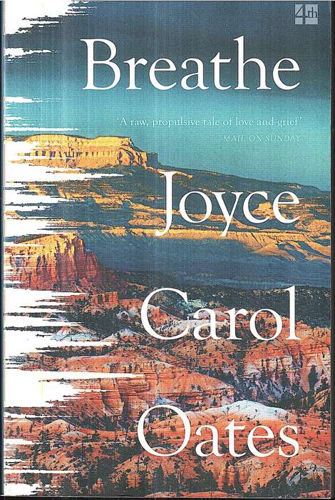 Breathe - Joyce Carol Oates