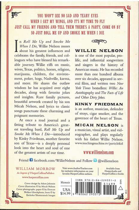 Roll Me Up and Smoke Me When I Die: Musings From the Road - Willie Nelson