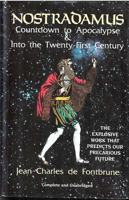 Nostradamus: Countdown to Apocalypse & Into the Twenty-First Century - Jean-Charles de Fontbrune