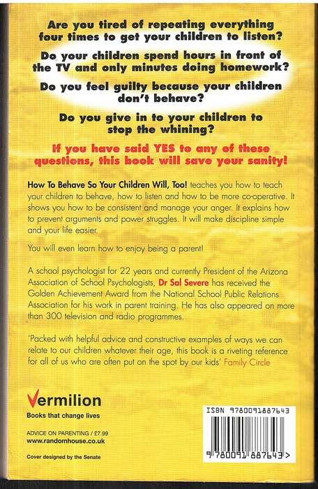 How to behave so Your Children Will, Too! - Dr Sal Severe