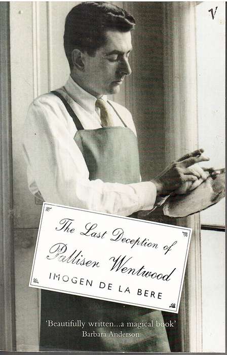 The Last Deception of Palliser Wentwood - Imogen de la Bere