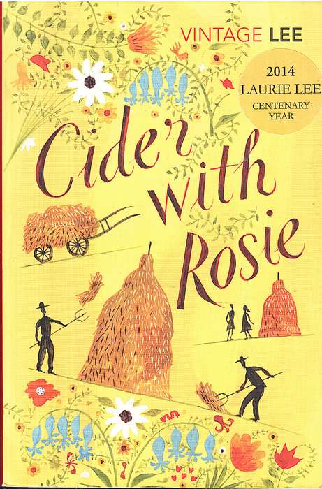 Cider With Rosie - Laurie Lee