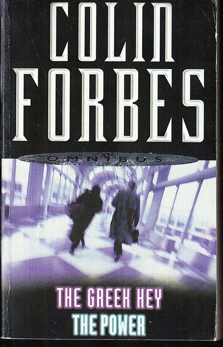 'The Greek Key' / 'The Power' (Omnibus) - Colin Forbes