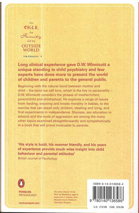 The Child, The Family and the Outside World - DW Winnicott