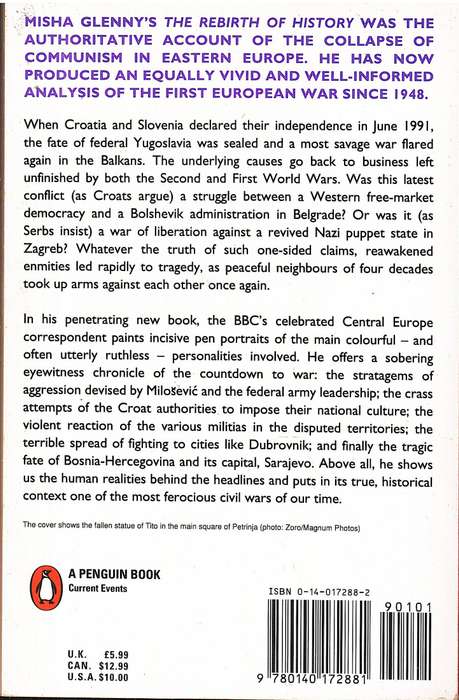 The Fall of Yugoslavia: The Third Balkan War - Misha Glenny