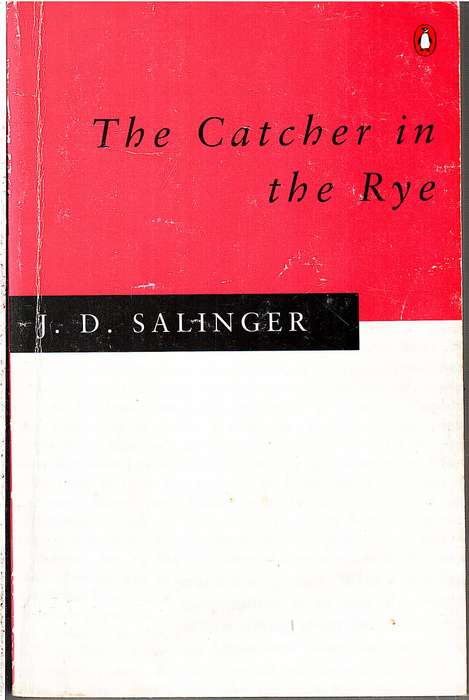 The Catcher in the Rye - JD Salinger