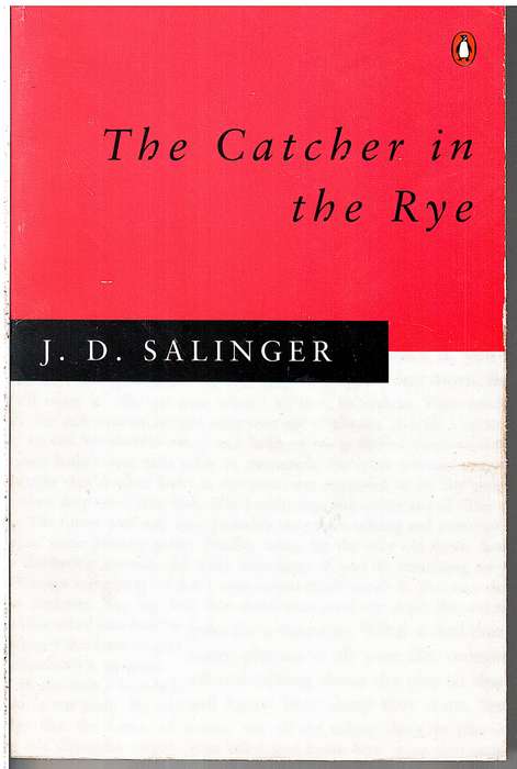 The Catcher in the Rye - JD Salinger