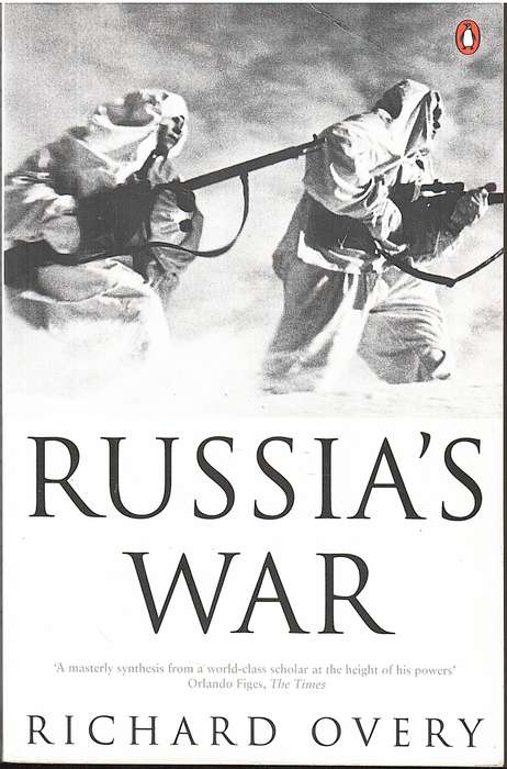Russia's War - Richard Overy