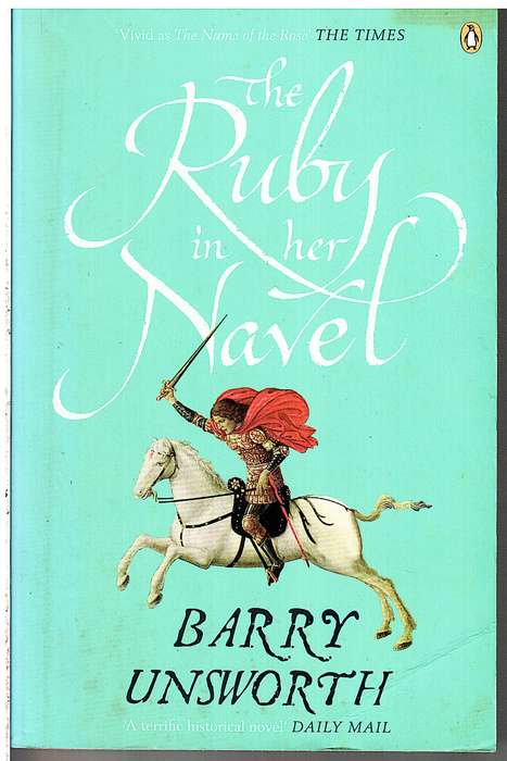 The Ruby in Her Navel - Barry Unsworth