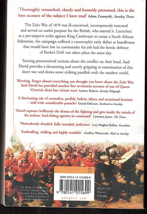 Zulu: The Heroism and Tragedy of the Zulu War of 1879 - Saul David