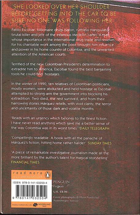 News of a Kidnapping - Gabriel Garcia Marquez