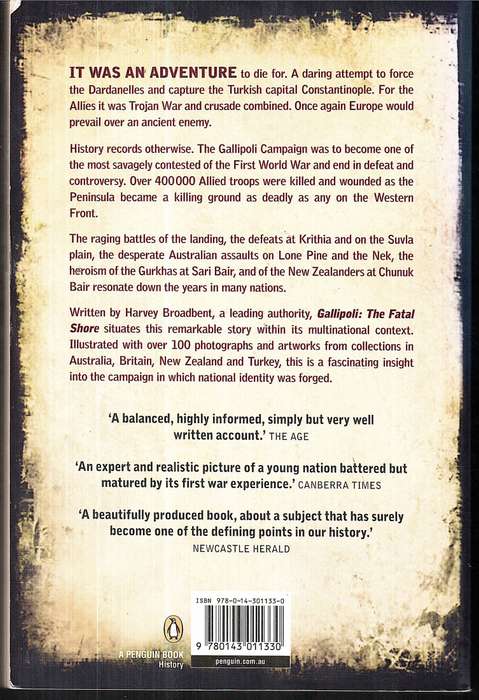 Gallipoli: The Fatal Shore - Harvey Broadbent
