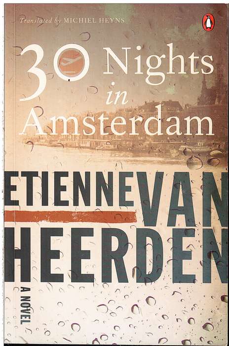 30 Nights in Amsterdam - Etienne van Heerden