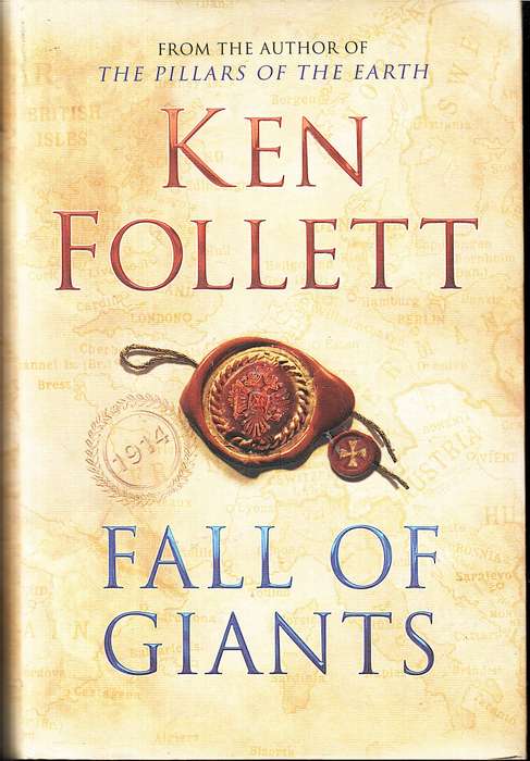 Century Trilogy 01: Fall of Giants - Ken Follett