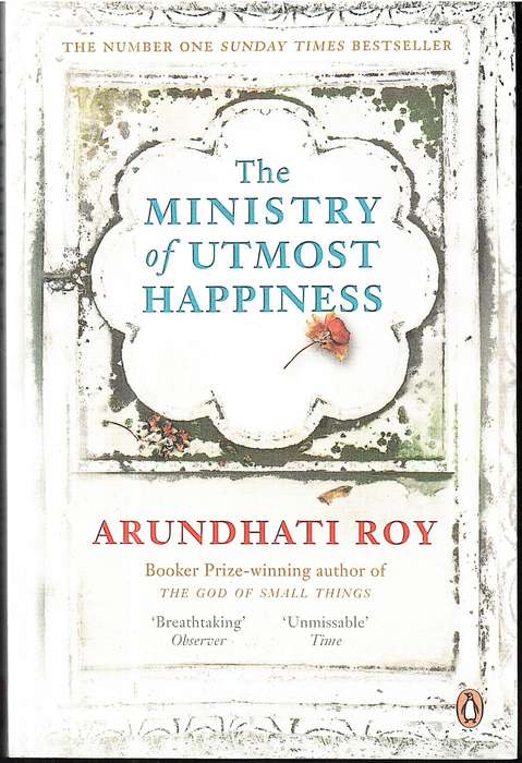 The Ministry of Utmost Happiness - Arundhati Roy