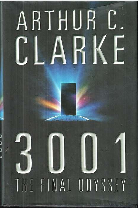 3001: The Final Odyssey - Arthur C Clarke