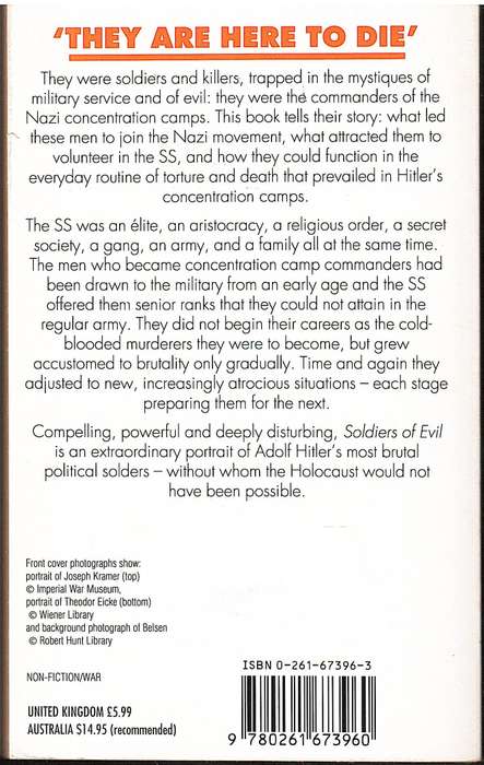 Soldiers of Evil: The Commandants of the Nazi Concentration Camps - Tom Segev