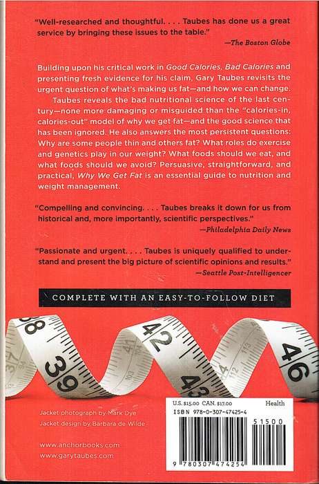 Why We Get Fat (And What To Do About It) - Gary Taubes
