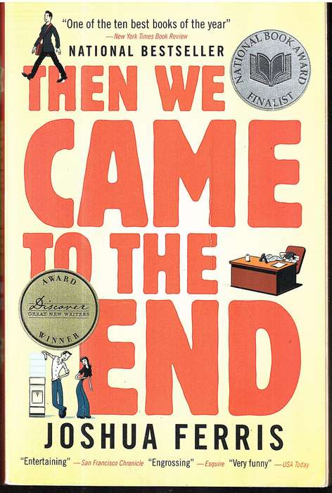 Then We Came To The End - Joshua Ferris
