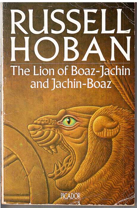 The Lion of Boaz-Jachin and Jachin-Boaz - Russell Hoban