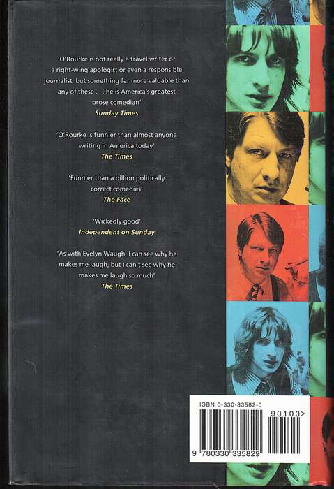 Age and Guile Beat Youth, Innocence and a Bad Haircut (1970-1995) - PJ O'Rourke